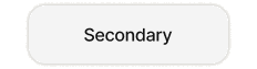PRESSD Secondary button: a light pill with a hairline border