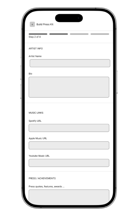 PRESSD lo-fi wireframe: the guided Build Press Kit screen at step 2 of 4, with a progress bar and grouped fields for artist info, music links, and press achievements