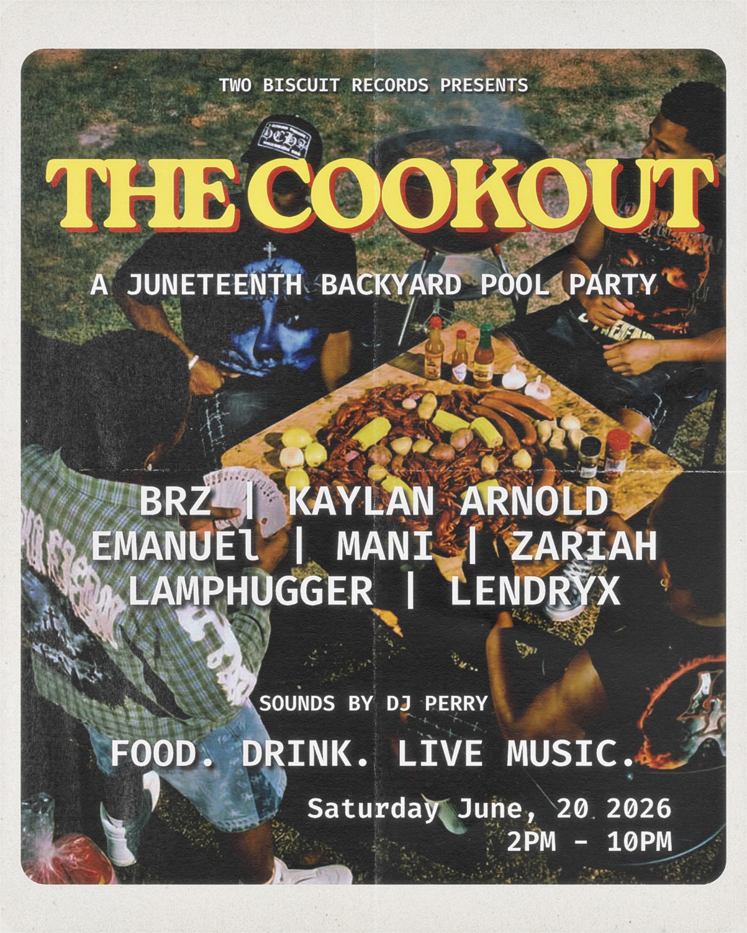 The Cookout lineup flyer: the same photo and title with the performer lineup added